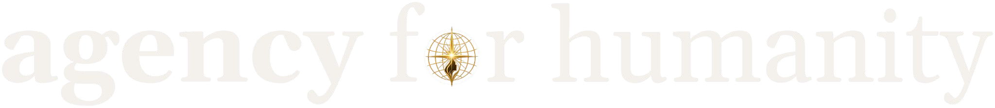 Agency for Humanity
